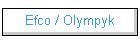 Efco / Olympyk