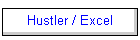 Hustler / Excel