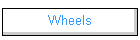 Wheels