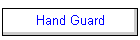 Hand Guard