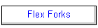 Flex Forks