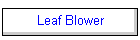 Leaf Blower