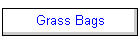 Grass Bags