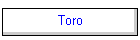 Toro