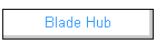 Blade Hub